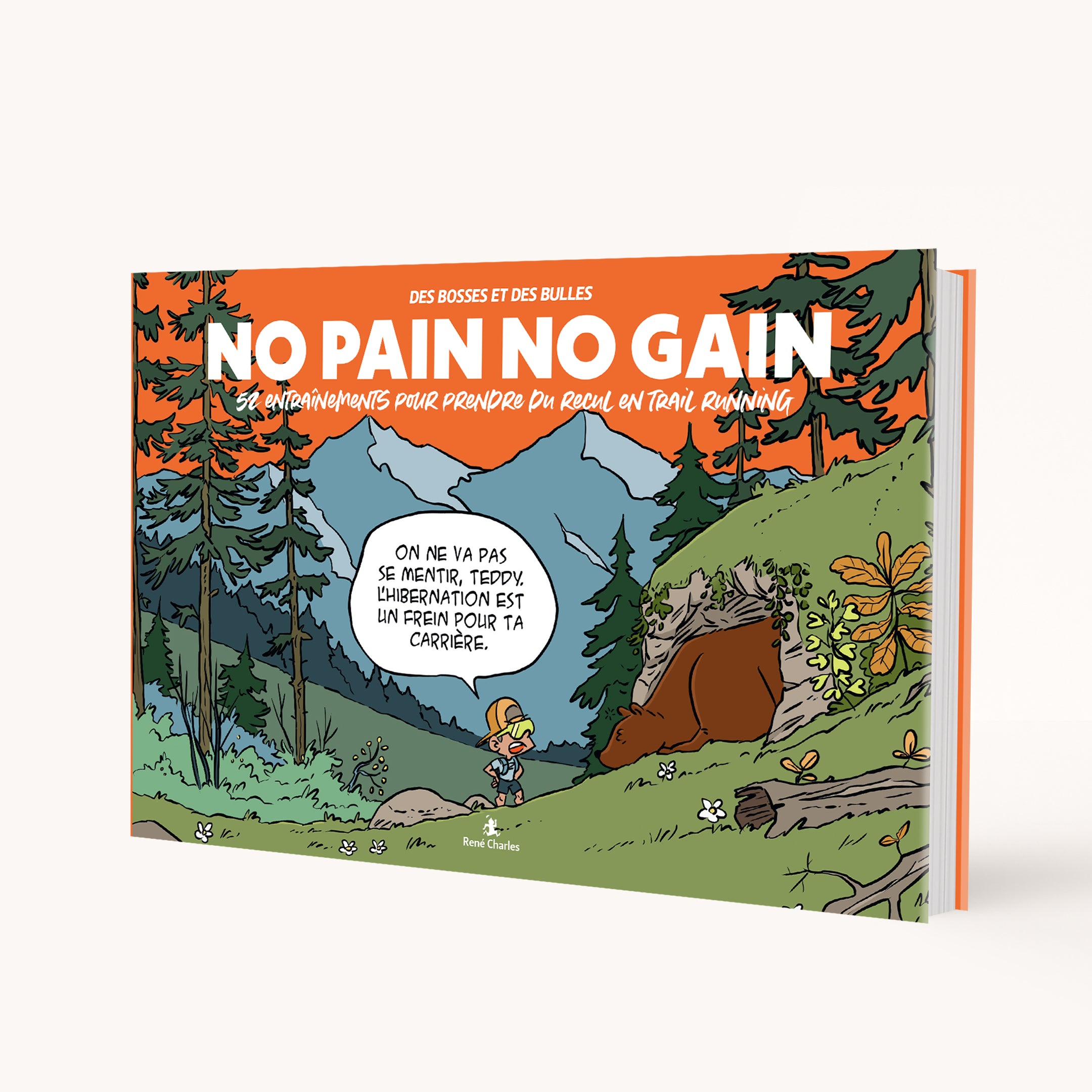 NO PAIN NO GAIN - 52 entraînements de trail running inédits et hilarants