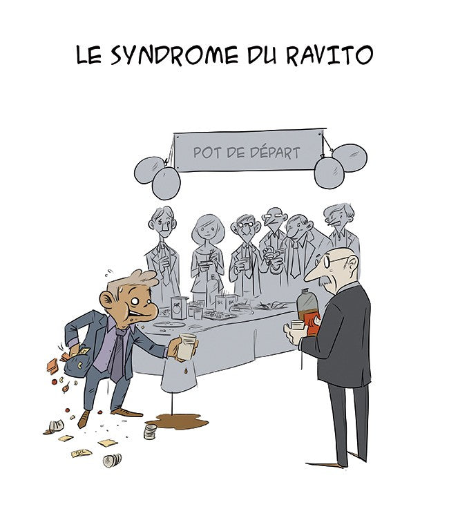 Le syndrome du ravito - le pot de départ