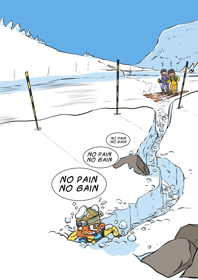 No Pain No Gain -ski