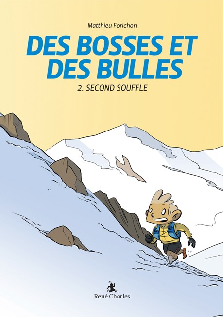 Des Bosses Et Des Bulles - Tome 2 - Second souffle